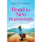 Road to New Beginnings - Paperback