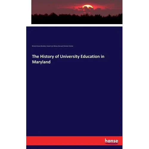 The History of University Education in Maryland - Paperback