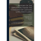 History Of The Expedition Under The Command Of Captains Lewis And Clarke: To The Sources Of The Missouri ... Performed During The Years 1804, 1805, 18 - Paperback