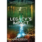 Legacy's Impact - Paperback