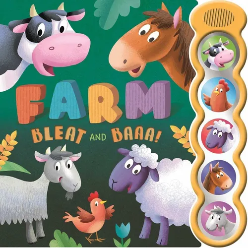 Farm Bleat and Baaa!: With 5 3D Sound Buttons - Board Book