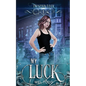 My Luck - Paperback