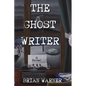 The Ghost Writer - Paperback