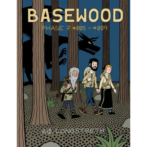Basewood: Phase 7 #005-#009 - Paperback