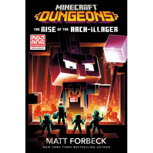 Minecraft Dungeons: The Rise of the Arch-Illager: An Official Minecraft Novel - Paperback