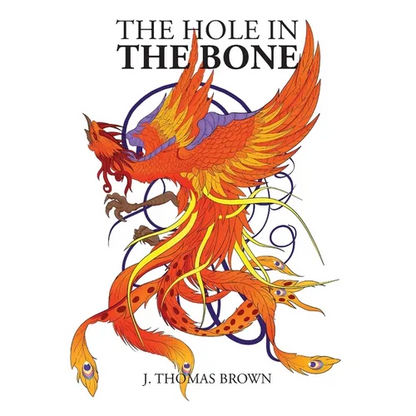 The Hole in the Bone - Paperback