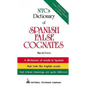 Ntc's Dictionary of Spanish False Cognates - Paperback