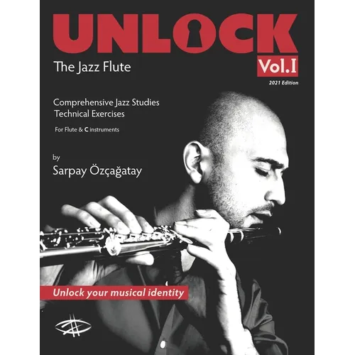 Unlock: The Jazz Flute - Paperback