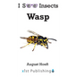 Wasp - Hardcover
