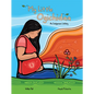 My Little Ogichidaa: An Indigenous Lullaby - Hardcover