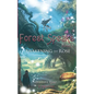 The Forest Speaks: Book 1 Awakening the Rose - Paperback