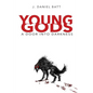 Young Gods: A Door into Darkness - Paperback