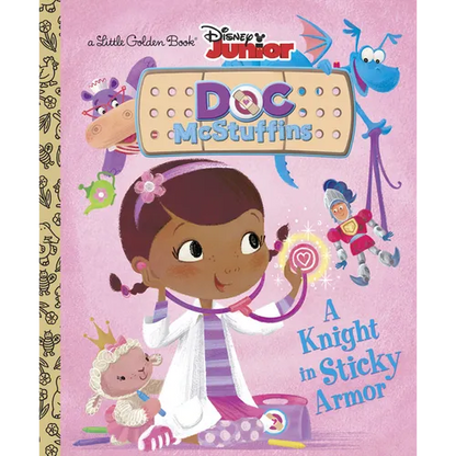A Knight in Sticky Armor (Disney Junior: Doc McStuffins) - Hardcover
