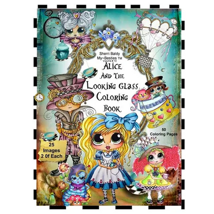 Sherri Baldy TM My-Besties TM Alice and the Looking Glass Coloring Book - Paperback