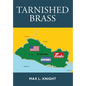 Tarnished Brass - Hardcover