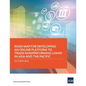 Road Map for Developing an Online Platform to Trade Nonperforming Loans in Asia and the Pacific - Paperback