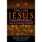 The Life Jesus Made Possible: Embracing the Kingdom within our reach! - Paperback