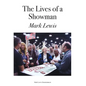 The Lives of a Showman - Hardcover