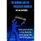 THE DEMONS and THE POSSESSED AMONG US - Paperback