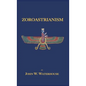 Zoroastrianism - Hardcover