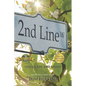 2nd Line West: Love, Care and Share - Paperback