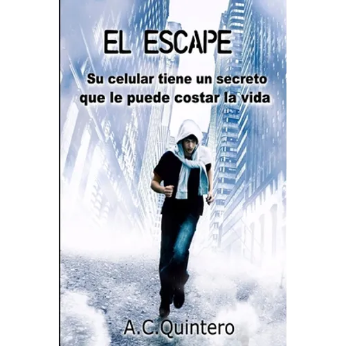El Escape: Casi me mata el celular - Paperback
