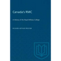 Canada's RMC: A History of the Royal Military College - Paperback
