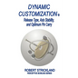 Dynamic Customization: Release Type, Axis Stability, and Optimum Pin Carry - Paperback