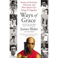 Ways of Grace: Stories of Activism, Adversity, and How Sports Can Bring Us Together - Paperback