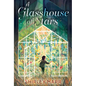 A Glasshouse of Stars - Hardcover