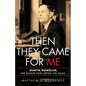 Then They Came for Me: Martin Niemöller, the Pastor Who Defied the Nazis - Hardcover