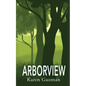 Arborview - Paperback