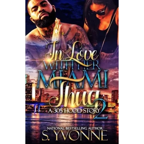 In Love With Her Miami Thug 2 - Paperback