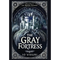 The Gray Fortress - Hardcover