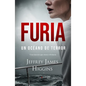Furia. Un Océano de Terror - Paperback