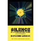 Silence Is a Four-Letter Word: On Art & Deafness (The Tenth Anniversary Edition) - Paperback