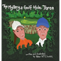 The Mystery at Golf Hole Three - Hardcover