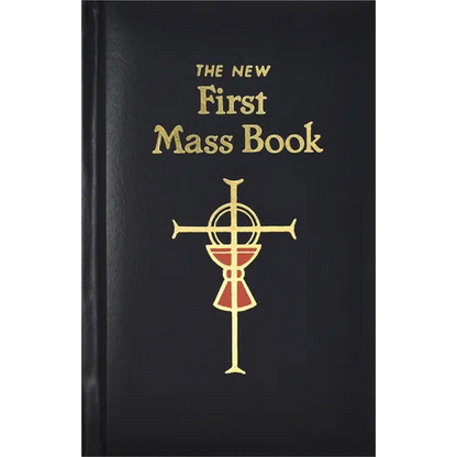 First Mass Book: An Easy Way of Participating at Mass for Boys and Girls - Hardcover