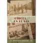 Circulo en el Sol: El dia que temblo la tierra - Paperback