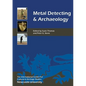 Metal Detecting and Archaeology - Paperback