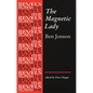 The Magnetic Lady: Ben Jonson - Paperback