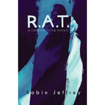R.A.T.: A Cadence Turing Mystery - Paperback