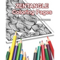 Zentangle Coloring Pages: Coloring Fun for Everyone! - Paperback