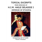 Topical Excerpts from Speeches of H.I.M. Haile Selassie I - Paperback