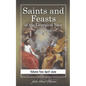 Saints and Feasts of the Liturgical Year: Volume Two: April-June - Paperback
