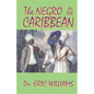 The Negro in the Caribbean - Paperback