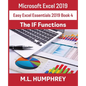 Excel 2019 The IF Functions - Paperback