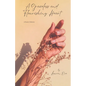 A Graceless & Flourishing Heart: A poetry collection - Paperback
