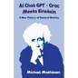 AI Chat GPT - Orac Meets Einstein - Paperback