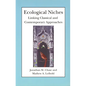 Ecological Niches: Linking Classical and Contemporary Approaches - Paperback